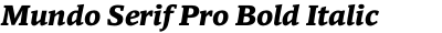 Mundo Serif Pro Bold Italic